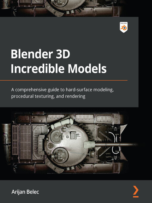Title details for Blender 3D Incredible Models by Arijan Belec - Wait list